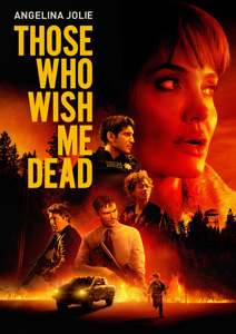 THOSE WHO WISH ME DEAD (2021)