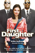 FIRST DAUGHTER