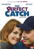 THE PERFECT CATCH - FEVER PITCH