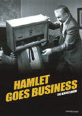 HAMLET GOES BUSINESS