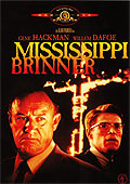 MISSISSIPPI BRINNER (1988)
